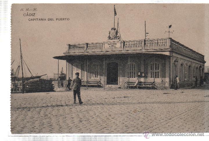 Postkarten: TARJETA POSTAL DE CADIZ. CAPITANIA DEL PUERTO. H. M.