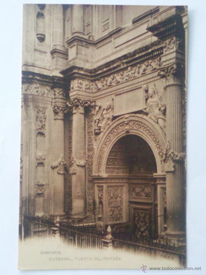 Postales: POSTAL GRANADA - LA CATEDRAL - PUERTA DEL PERDON - Foto 1