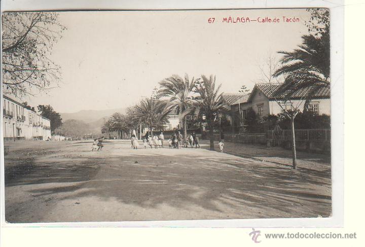 Postales: M&Aacute;LAGA.- CALLE DE TAC&Oacute;N (FOTOGR&Aacute;FICA)
