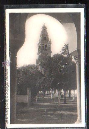 Postkarten: TARJETA POSTAL DE CORDOBA - ARCO ARABE CON VISTA AL CAMPANARIO DE LA CATEDRAL.