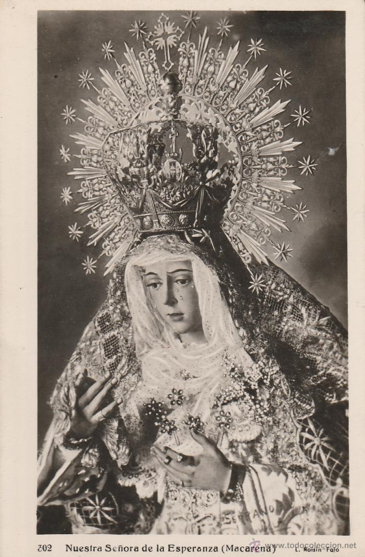Postales: N&ordm; 18639 POSTAL NUESTRA SE&Ntilde;ORA DE LA ESPERANZA MACARENA L ROISIN