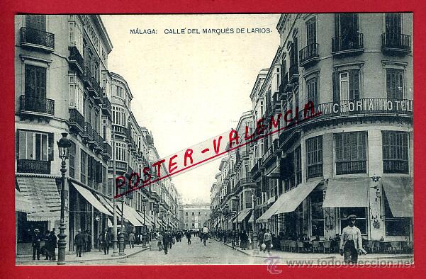 Postales: POSTAL MALAGA, CALLE DEL MARQUES DE LARIOS, P97278