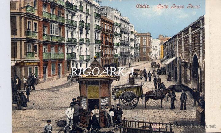 Postales: C&Aacute;DIZ.- CALLE ISAAC PERAL - Foto 1