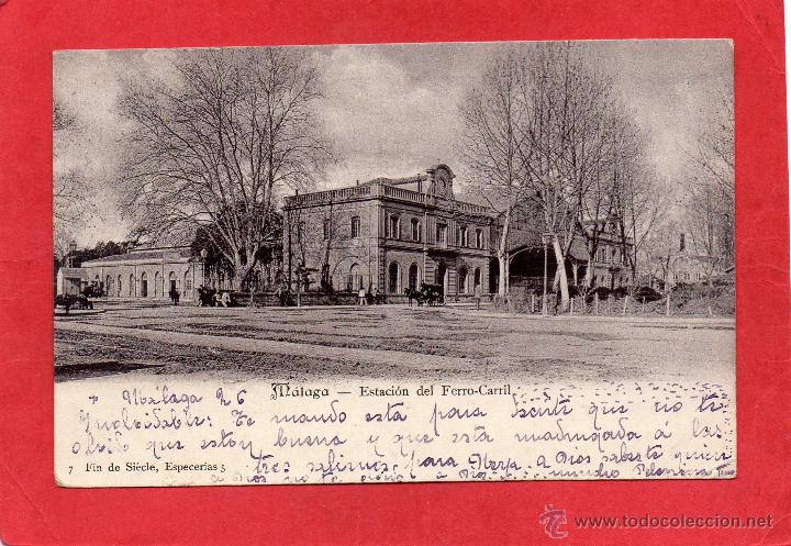 Postales: malaga. estaci&oacute;n del ferrocarril. 7 fin de siecle