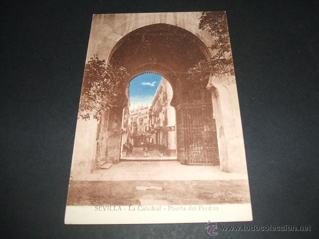 Postales: SEVILLA LA CATEDRAL PUERTA DEL PERDON - Foto 1