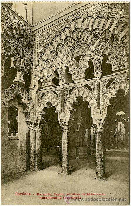 Postales: C&oacute;rdoba. Mezquita, Capilla primitiva de Abderraman recientemente descubierta. R. Garz&oacute;n, fotog