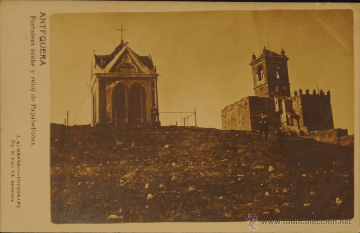 Postales: ANTEQUERA - FORTALEZA ARABE Y RELOJ PAPABELLOTAS - FOTOGRAFICA SIN CIRCULAR Y DORSO DIVIDIDO