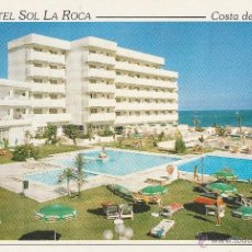 Postales: Nº 23820 POSTAL HOTEL SOL LA ROCA. MALAGA. PLAYA DE SANTA ANA. BENALMADENA COSTA. Lote 47588709
