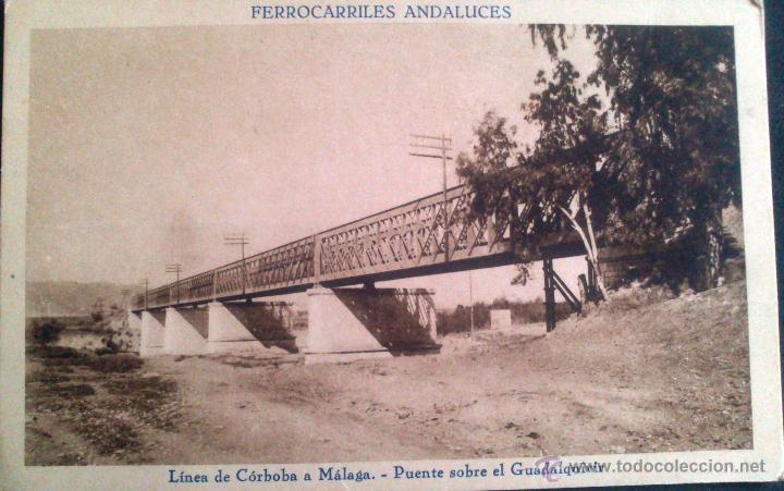 Postales: FERROCARRILES ANDALUCES, LINEA DE CORDOBA A MALAGA, PUENTE SOBRE EL GUADALQUIVIR