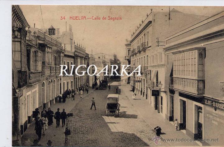 Postales: HUELVA.- CALLE DE SAGASTA