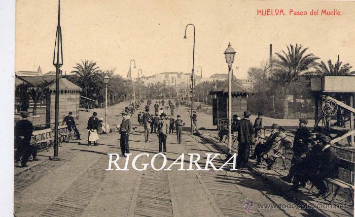 Postales: HUELVA.- PASEO DEL MUELLE