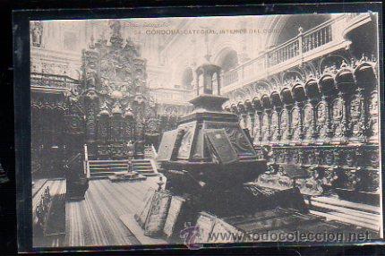 Postkarten: TARJETA POSTAL DE CORDOBA - CATEDRAL. INTERIOR DEL CORO. 24. SE&Ntilde;AN FOTOGRAFO