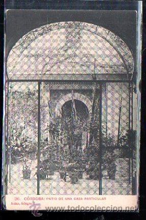 Postkarten: TARJETA POSTAL DE CORDOBA - PATIO DE UNA CASA PARTICULAR. 36. SE&Ntilde;AN FOTOGRAFO