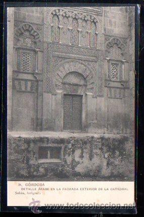Postkarten: TARJETA POSTAL DE CORDOBA - DETALLE ARABE EN LA FACHADA EXTERIOR DE LA CATEDRAL. 31. SE&Ntilde;AN FOTOGRAFO