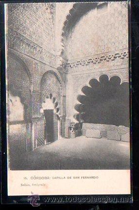 Postkarten: TARJETA POSTAL DE CORDOBA - CAPILLA DE SAN FERNANDO. 15. SE&Ntilde;AN FOTOGRAFO