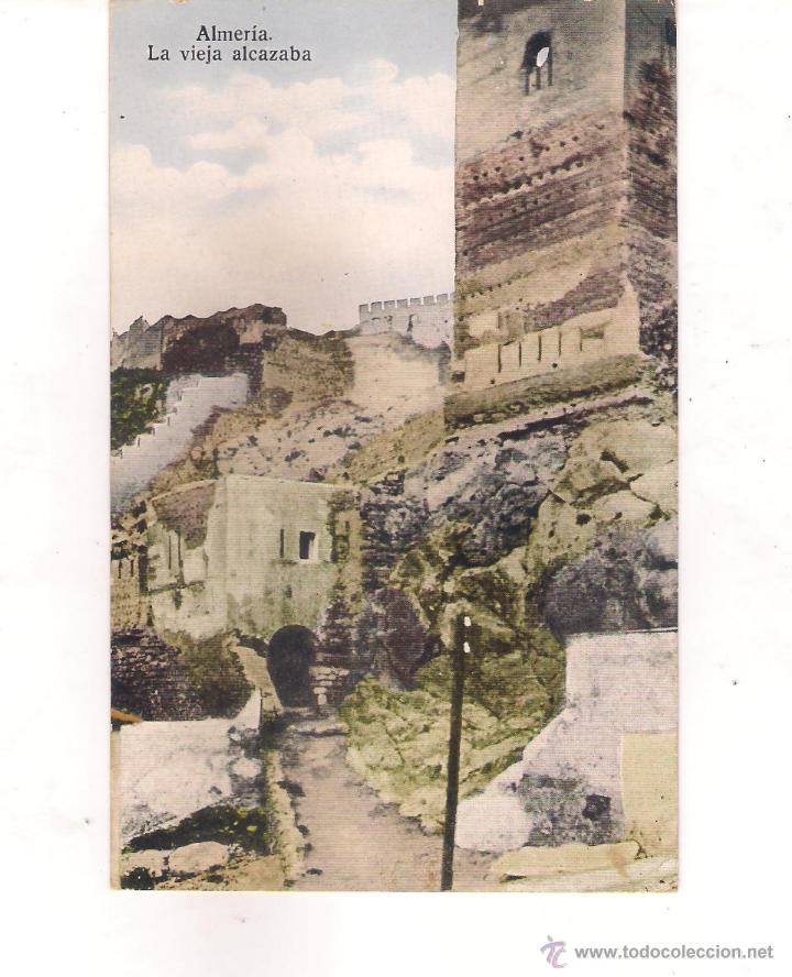Postales: POSTAL DE ALMERIA  - LA VIEJA ALCAZABA -