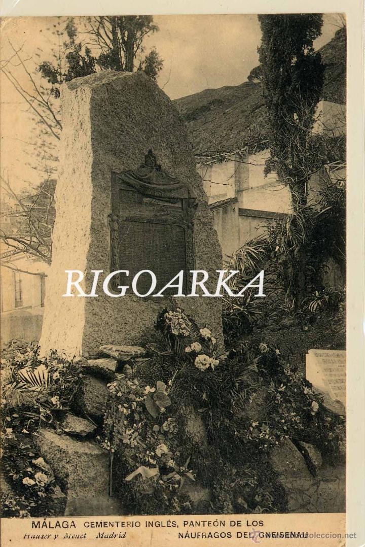 Postales: M&Aacute;LAGA.- CEMENTERIO INGL&Eacute;S, PANTE&Oacute;N DE LOS N&Aacute;UFRAGOS DEL GNEISENAU