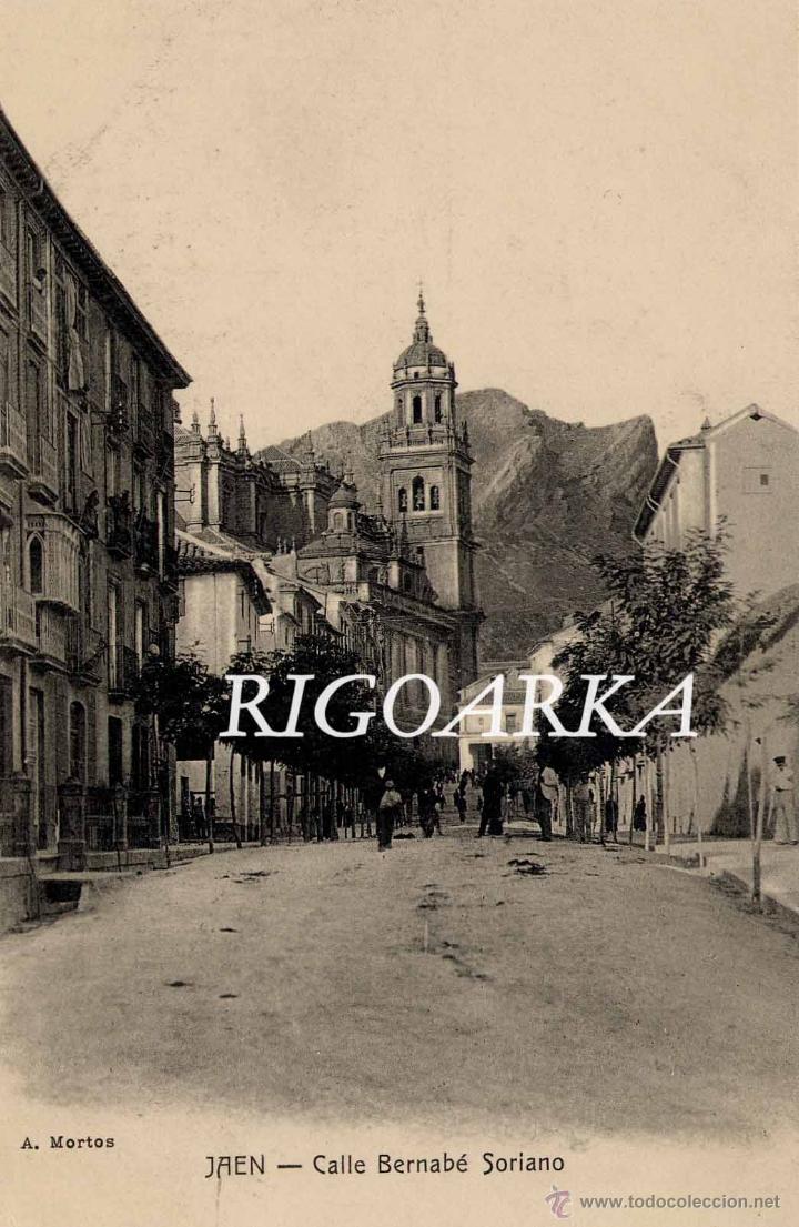 Postales: JA&Eacute;N.- CALLE BERNAB&Eacute; SORIANO