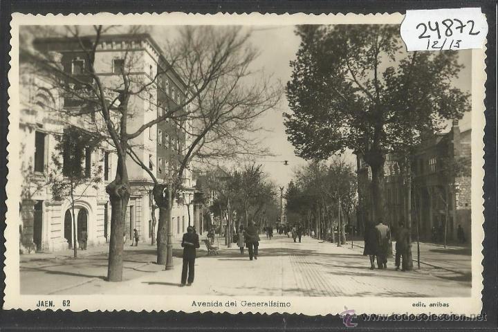 Postales: JAEN - 62 - AVENIDA DEL GENERALISIMO - FOTOGRAFICA ARRIBAS - (24872)