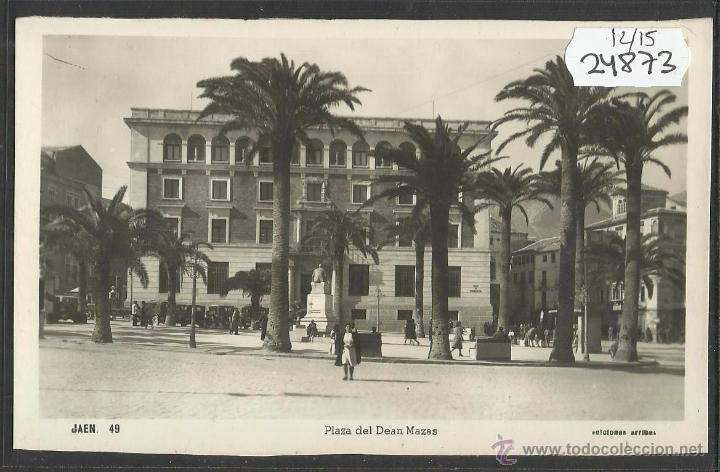 Postales: JAEN - 49 - PLAZA DEL DEAN MAZAS - FOTOGRAFICA ARRIBAS - (24873)