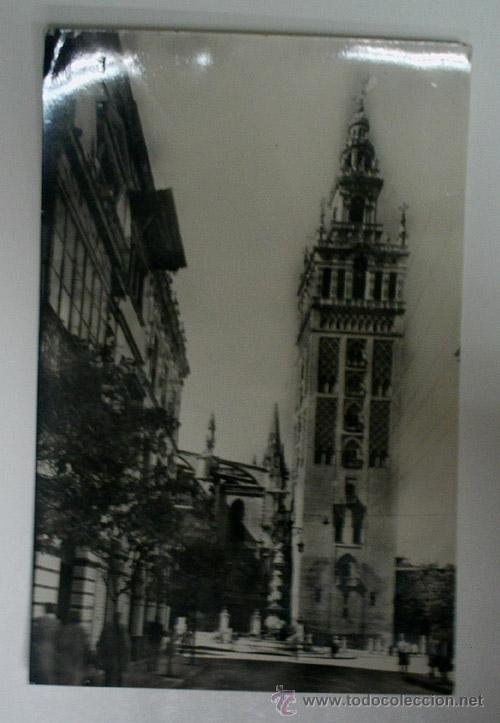 Postais: Antigua postal fotogr&aacute;fica. N&ordm; 157 - SEVILLA - La Giralda. 1958