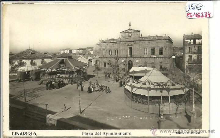 Postales: (PS-45334)POSTAL DE LINARES-PLAZA DEL AYUNTAMIENTO