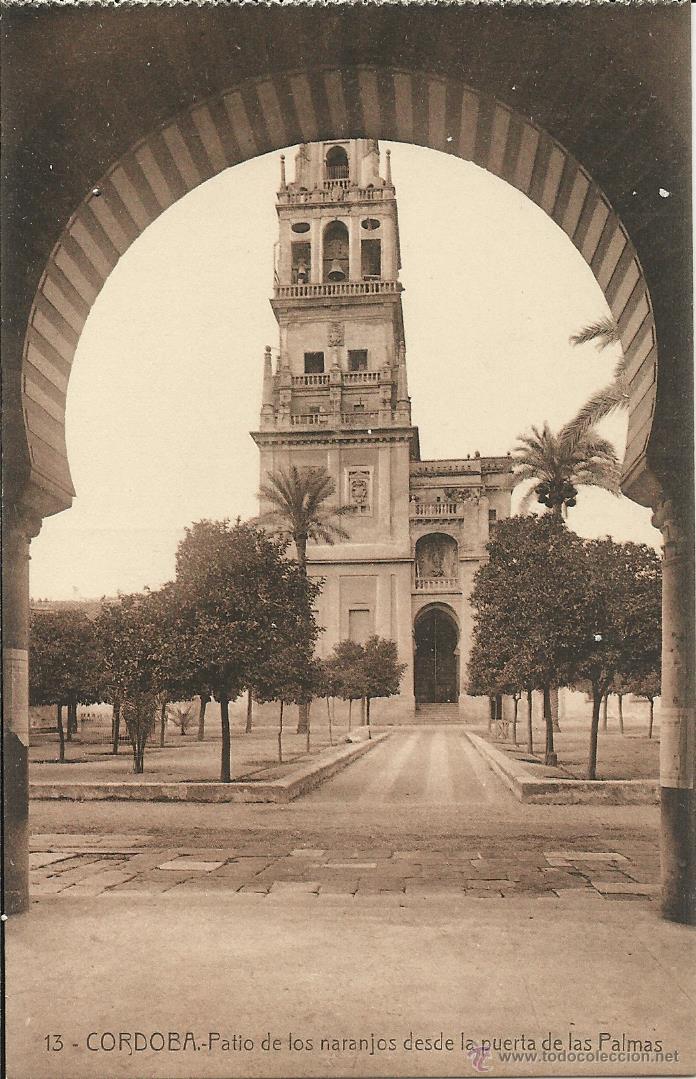 Postales: ANTIGUA POSTAL DE CORDOBA PATIO DE LOS NARANJOS DESDE LA PUERTA DE LAS PALMAS