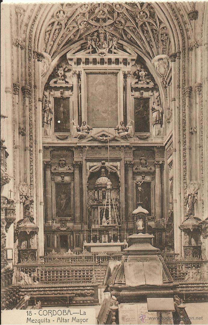 Postales: ANTIGUA POSTAL DE CORDOBA LA MEZQUITA ALTAR MAYOR