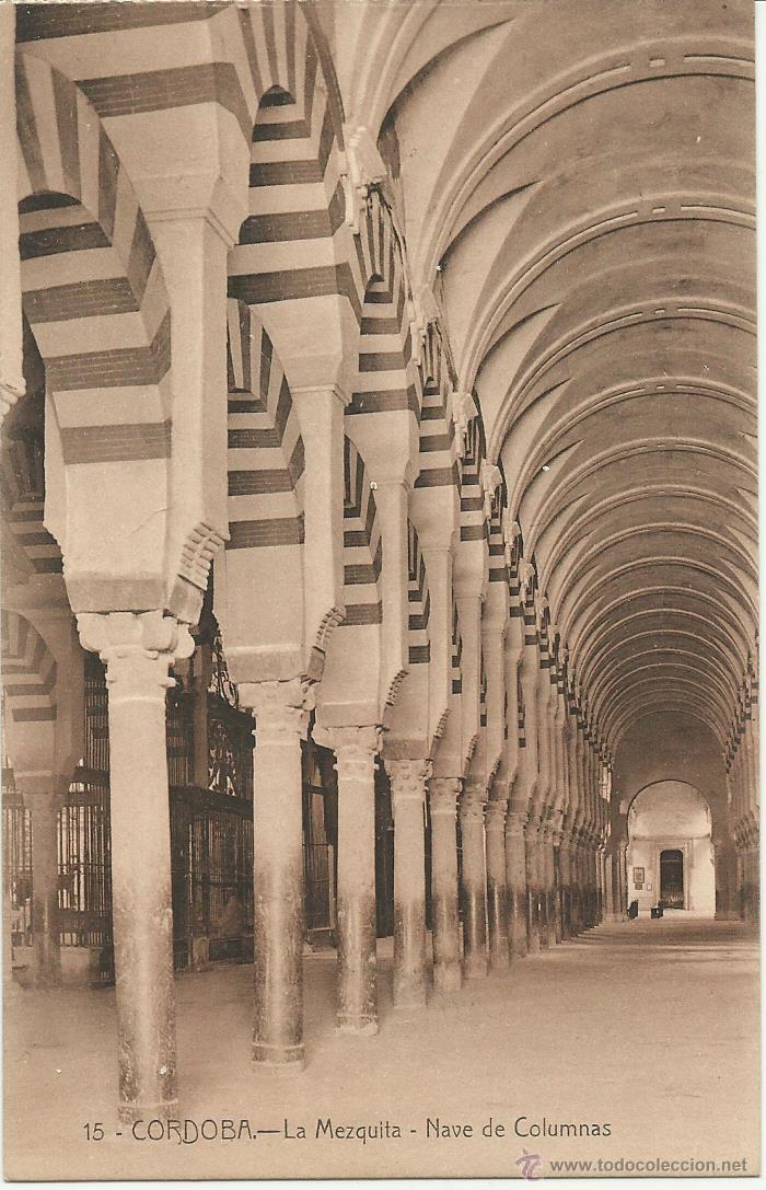 Postales: ANTIGUA POSTAL DE CORDOBA LA MEZQUITA NAVE DE COLUMNAS