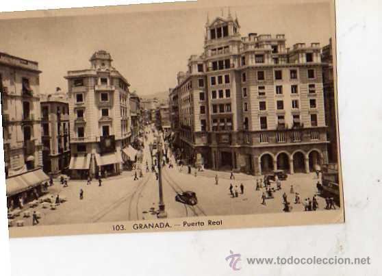 Postales: GRANADA N&ordm; 103 PUERTA REAL SIN CIRCULAR - Foto 1