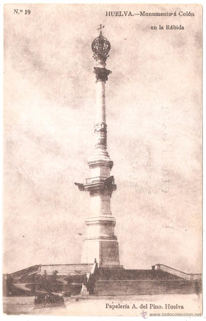 Postales: HUELVA MONUMENTO A COL&Oacute;N EN LA R&Aacute;BIDA - Foto 1