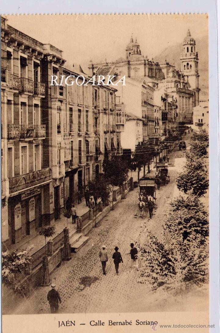 Postales: JA&Eacute;N.- CALLE BERNAB&Eacute; SORIANO