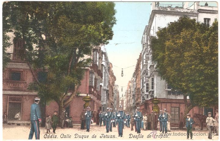 Postales: C&aacute;diz Calle Duque de Tetu&aacute;n Desfile de Tropas