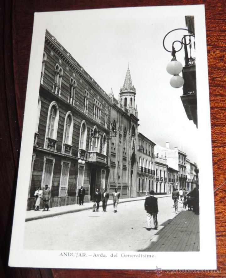 Postales: FOTO POSTAL DE ANDUJAR (JAEN) AVDA. DEL GENERALISIMO, ESCRITA EN 1959