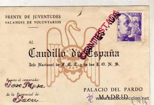 Postales: Jaen Frente de juventudes. Falanges de voluntarios. Enviada al Pardo a Franco. Circulada.