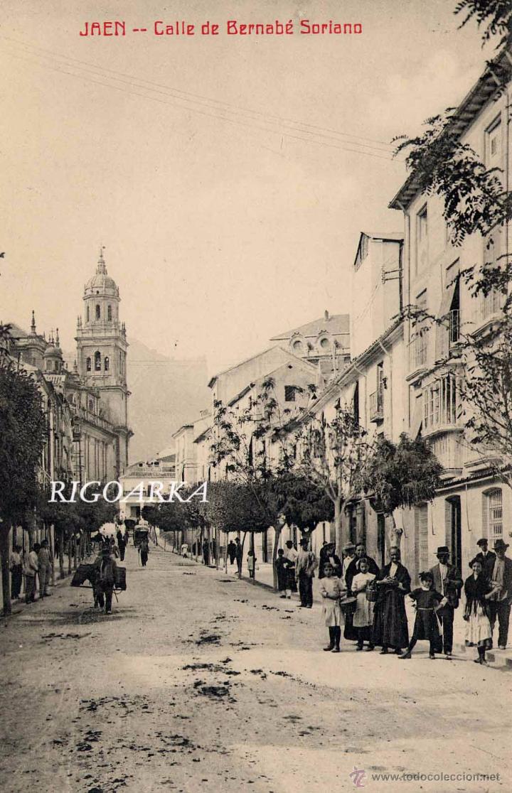 Postales: JA&Eacute;N.- CALLE DE BERNAB&Eacute; SORIANO