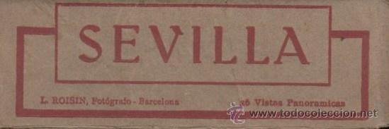 Cartoline: SEVILLA 36 POSTALES VISTAS PANOR&Aacute;MICAS L ROISIN BLOQUE A&Ntilde;OS 20 EXPOSICI&Oacute;N IBERO AM&Eacute;RICANA 1929