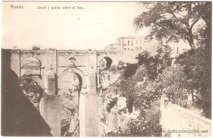 Postales: Ronda C&aacute;rcel y puente sobre el Tajo