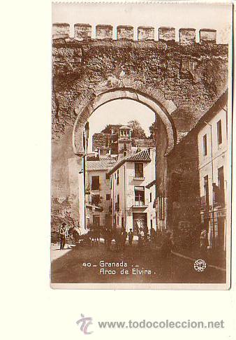Postales: GRANADA.- ARCO DE ELVIRA