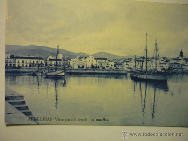 Postales: POSTAL ALGECIRAS-VISTA PARCIAL DESDE MUELLES