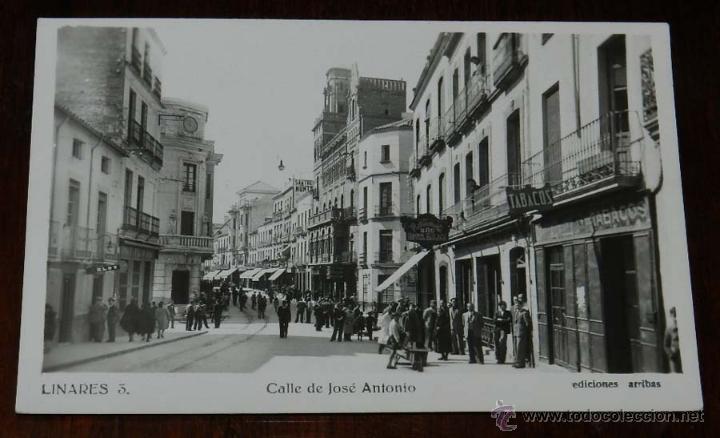 Postkarten: FOTO POSTAL DE LINARES (JA&Eacute;N) - N. 3, CALLE DE JOSE ANTONIO - ED. ARRIBAS - NO CIRCULADA.