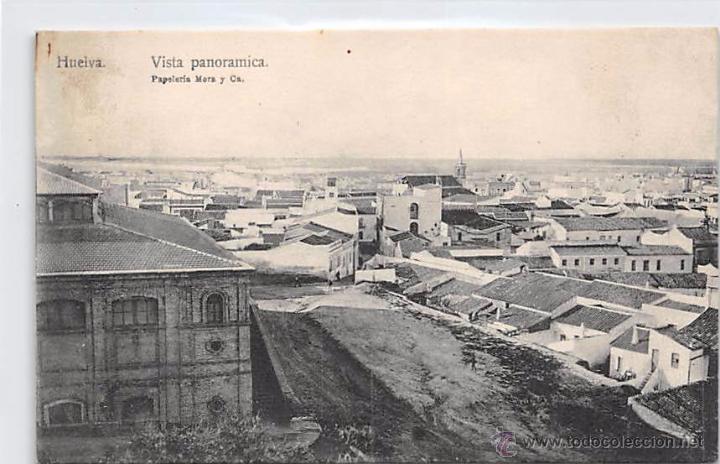 Postales: HUELVA.- VISTA PANOR&Aacute;MICA