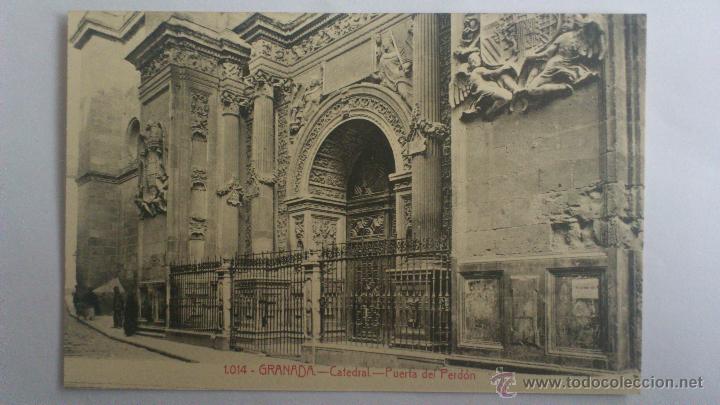 Postales: POSTAL GRANADA - CATEDRAL - PUERTA DEL PERDON - Foto 1