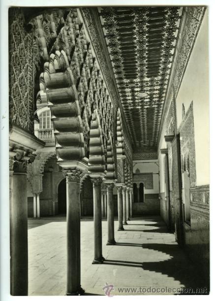 Postales: N&ordm; 11 Reales Alc&aacute;zares de Sevilla. Palacio del Rey Don Pedro. Galer&iacute;as del Patio de las Doncellas.