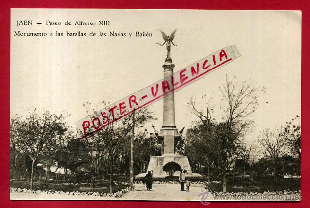 Postales: POSTAL JAEN, PASEO DE ALFONSO XIII, MONUMENTO A LAS BATALLAS DE LAS NAVAS Y BAILEN, P82849
