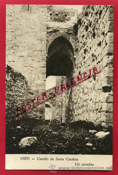 Postales: POSTAL JAEN, CASTILLO DE SANTA CATALINA, UN PASADIZO, P82863