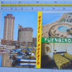 Postales: POSTAL DE MÁLAGA. AÑO 1977. FUENGIROLA, HOTEL EL PUERTO. 579. Lote 54157018