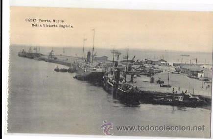 Postkarten: TARJETA POSTAL DE CADIZ - PUERTO, MUELLE REINA VICTORIA EUGENIA.
