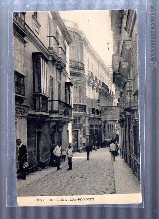 Postkarten: TARJETA POSTAL DE CADIZ - CALLE DE D.EDUARDO DATO. HAUSER Y MENET