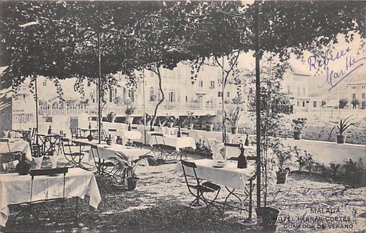 Postales: M&Aacute;LAGA.- HOTEL HERN&Aacute;N CORT&Eacute;S- COMEDOR DE VERANO